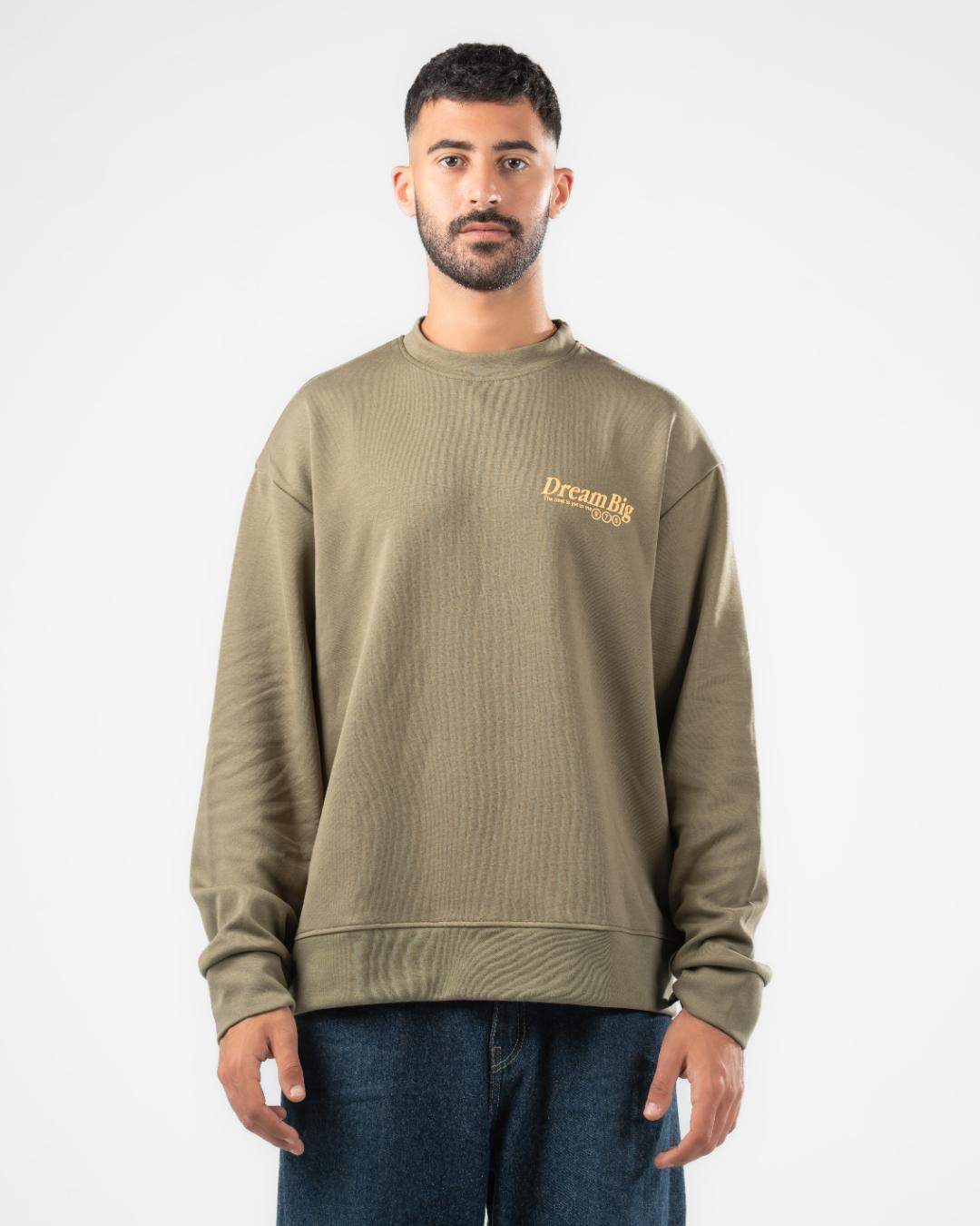 Dream Big SweatShirt